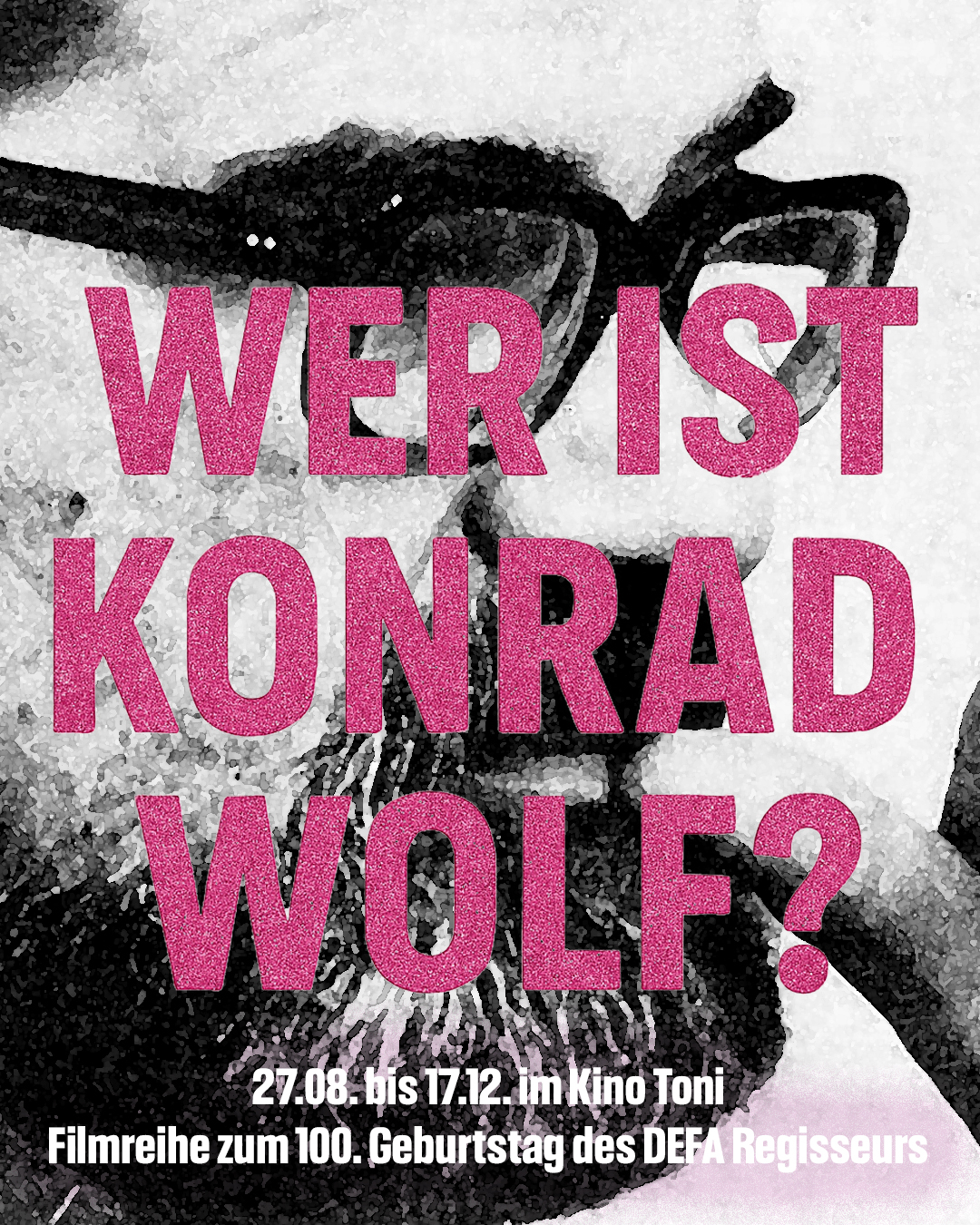 Wer ist Konrad Wolf Flyer